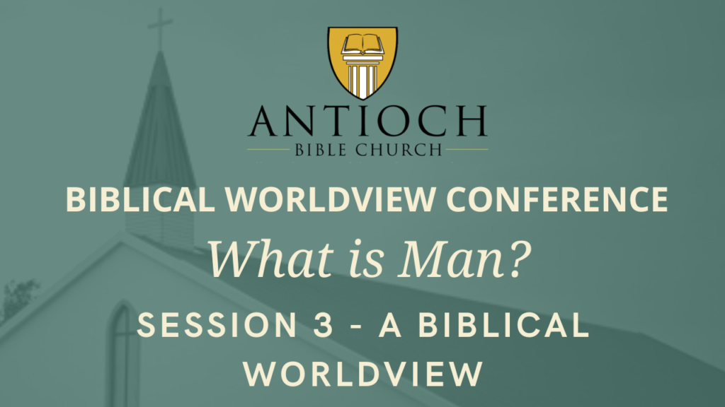 A Biblical Worldview